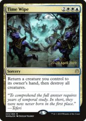 Time Wipe - WAR Prerelease - Foil